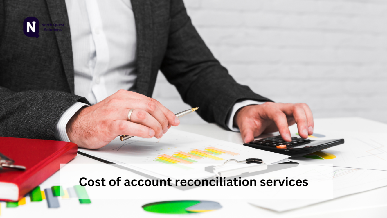 Cost of account reconciliation services